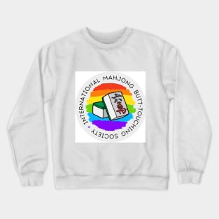 International Mahjong Butt Touching Society Crewneck Sweatshirt